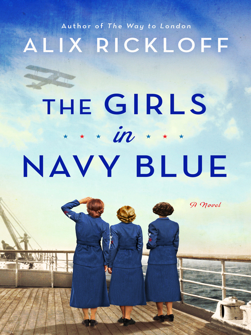 Title details for The Girls in Navy Blue by Alix Rickloff - Wait list